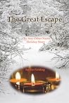 The Great Escape by Tia Fielding