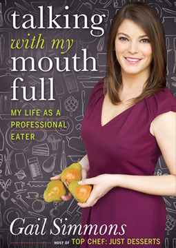 Talking with My Mouth Full: My Life as a Professional Eater (Hardcover)