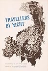 Travellers by Night by August Derleth