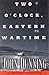 Two O'clock, Eastern Wartime