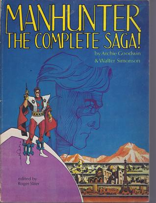 Manhunter: The Complete Saga! (Paperback)