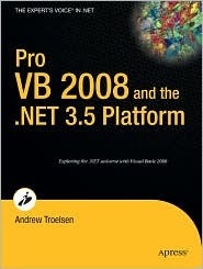 Pro VB 2008 and the .NET 3.5 Framework (Pro)