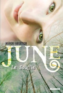 Le Souffle (June, #1)