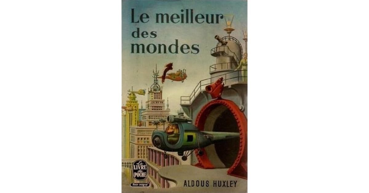 Aldous Huxley Le Meilleur Des Mondes Pdf
