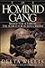 The Hominid Gang by Delta Willis