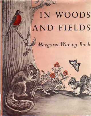 In Woods and Fields (Hardcover)