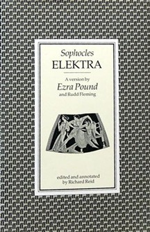 Elektra: A version by Ezra Pound and Rudd Fleming