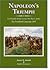 Napoleon’s Triumph by James R. Arnold