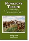 Napoleon’s Triumph: La Grande Armée versus the Tsar’s Army