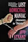 Lost Homicidal Ma...