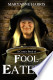A crone's book of fool eatery
