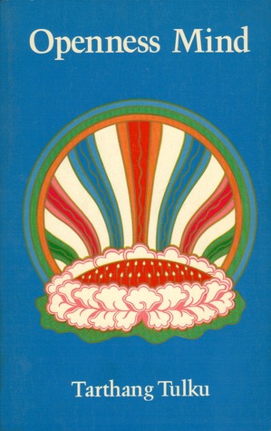Openness Mind (Nyingma Psychology Series)