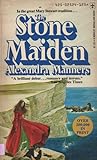 The Stone Maiden The Stone Maiden