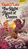 The Right Hand of Dextra by David J. Lake