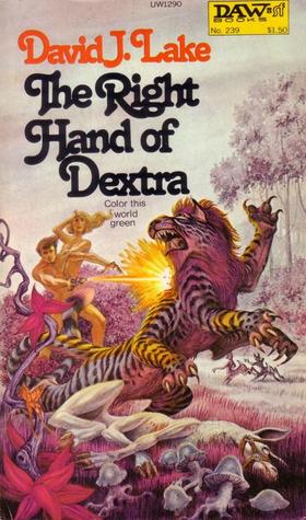 The Right Hand of Dextra (Mass Market Paperback)