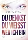 Du denkst, du wei...