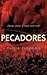 Pecadores by Olivia Cunning Pecadores by Olivia Cunning