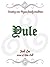 Yule (Creating New Pagan Fa...