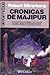 Crónicas de Majipur (Ciclo de Lord Valentine #2)