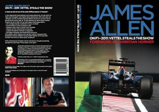 Vettel Steals the Show (James Allen on F1, #2011)