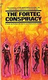 The FORTEC Conspi...