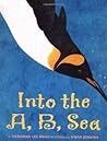 Into the A, B, Sea by Deborah Lee Rose