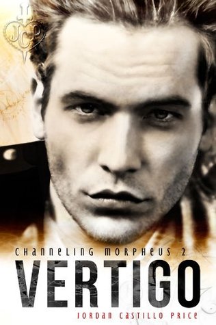 Vertigo (Channeling Morpheus, #2)