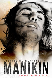Manikin (Channeling Morpheus, #3)