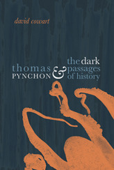 Thomas Pynchon and the Dark Passages of History (Hardcover)