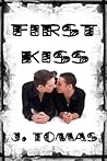 First Kiss First Kiss