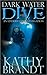 Dark Water Dive (An Underwater Investigation, #2)