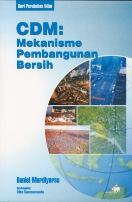 CDM: Mekanisme Pembangunan Bersih (Paperback)