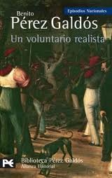 Un voluntario realista (Episodios Nacionales, Segunda Serie, #8)