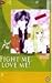 Fight Me, Love Me!! Vol. 5