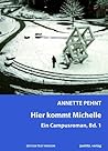 Hier kommt Michelle Hier kommt Michelle