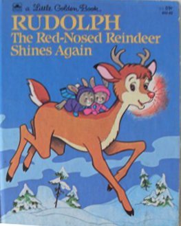 Rudolph the Red-Nosed Reindeer Shines Again