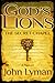 God's Lions: The Secret Chapel (Book #1 in the God's Lions Series)