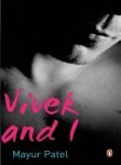 Vivek and I (Paperback)