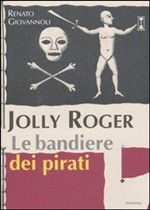 Jolly Roger. Le bandiere dei pirati