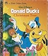 Donald Duck's Christmas Tree (A Little Golden Book)