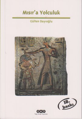 Mısır'a Yolculuk (Paperback)