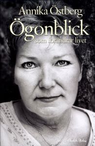 Ögonblick som förändrar livet (Hardcover)