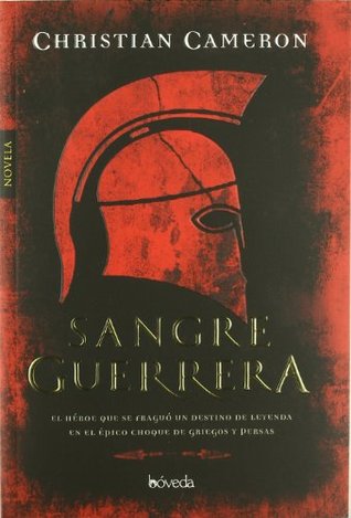 Portada de Sangre guerrera, de Christian Cameron