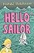 Hello Sailor
