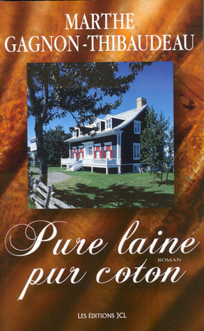 Pure laine, pur coton (Mass Market Paperback)