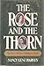 The Rose and the Thorn: The Lives of Mary and Margaret Tudor