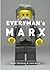 Everyman's Marx (Everyman's...