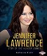Jennifer Lawrence: Star of The Hunger Games