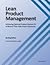 Lean Product Management: Ac...
