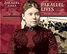 Parallel Lives: A...